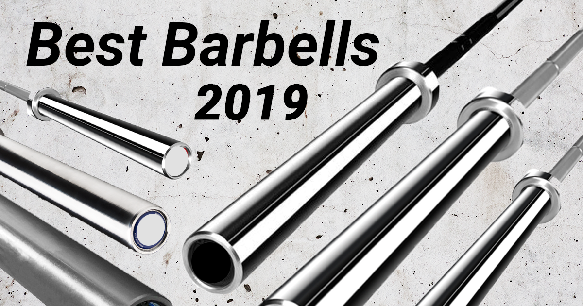 Best Barbells 2020 Top Picks for Weightlifting, Deadlifting, and More