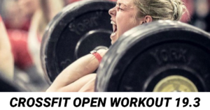 CrossFit Open Workout 19.3