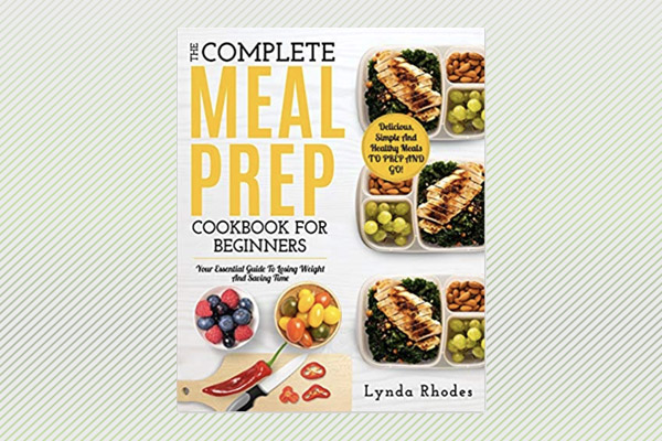 The Healthy Meal Prep Cookbook: Easy and by Toby Amidor