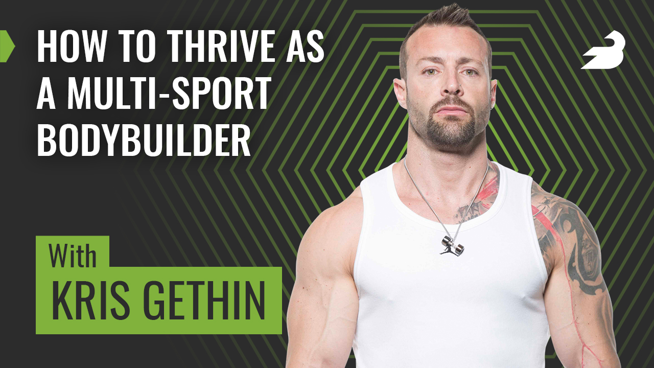 kris-gethin-how-to-thrive-as-a-multi-sport-bodybuilder-barbend