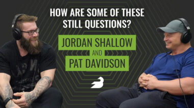 Jordan Shallow and Pat Davidson Podcast