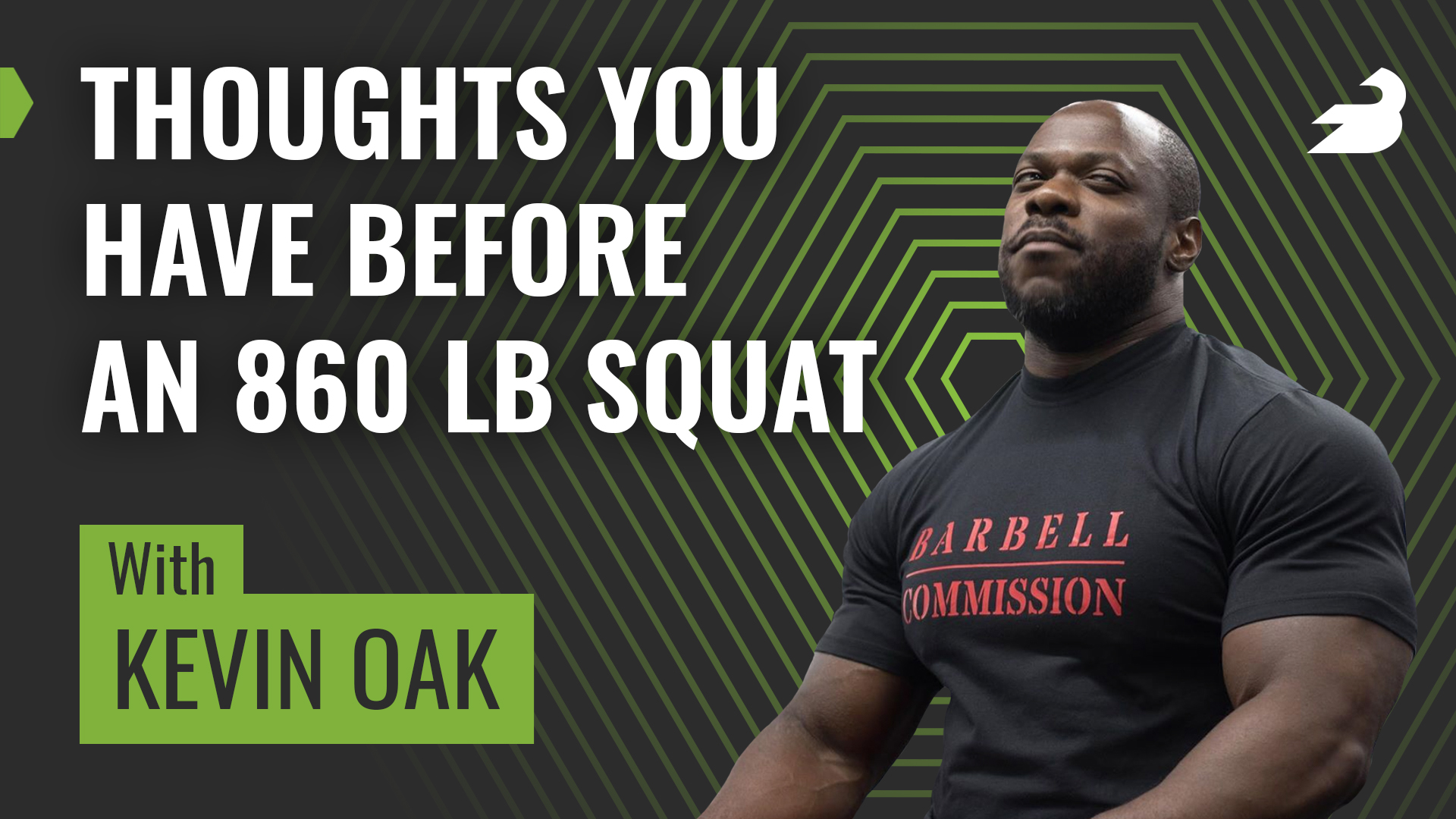 Kevin Oak: Thoughts You Have Before An 860 lb Squat (Podcast) | BarBend