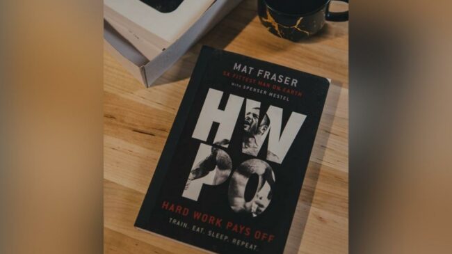 Book Review: Mat Fraser's "Hard Work Pays Off"