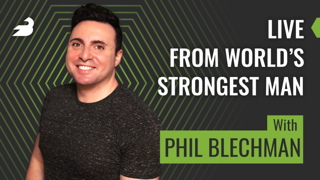 Phil Blechman on the BarBend Podcast discussing World's Strongest Man