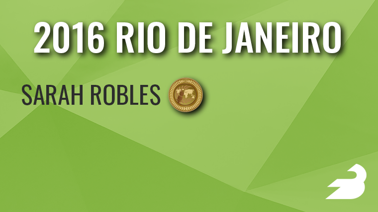 On a green background, text reads: "2016 Rio De Janeiro" These names appear with medals next to them: Sarah Robles (bronze).