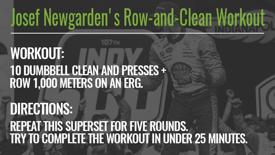 Josef Newgarden's row-and-clean workout