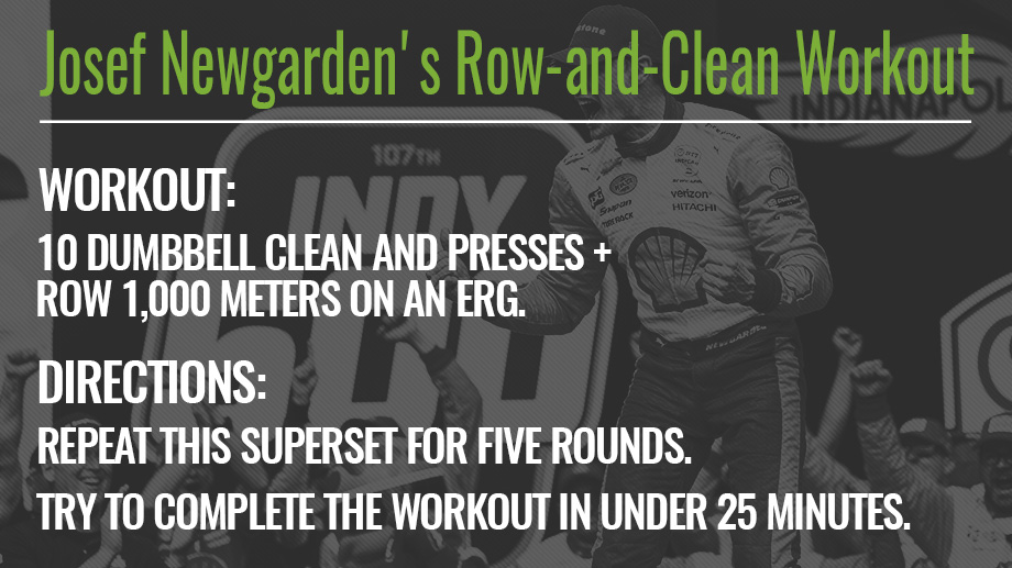 Josef Newgarden's row-and-clean workout