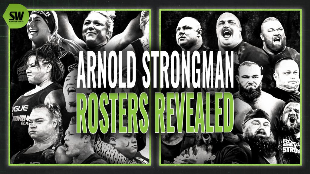 Arnold Rosters PLUS Every Bodybuilding Era — Strength Weekly